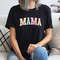 Mama Shirt, Mother's Day Tshirt, Mother T Shirt, Mommy Mode T-Shirt, Mama Vibes Tee, Mom Love Shirt, Mom Life Tshirt, Gifts For Mother Shirt.jpg