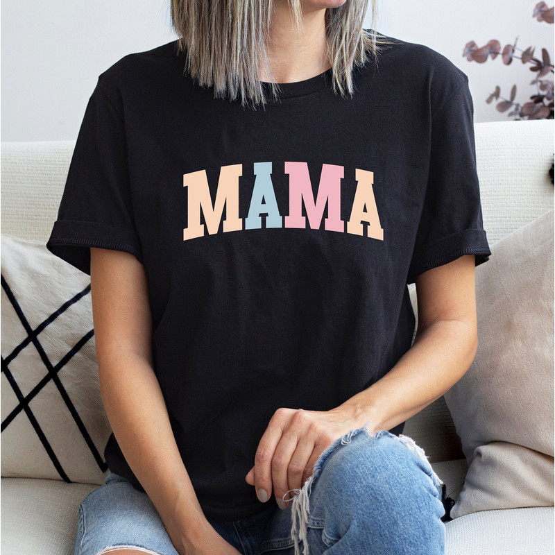 Mama Shirt, Mother's Day Tshirt, Mother T Shirt, Mommy Mode T-Shirt, Mama Vibes Tee, Mom Love Shirt, Mom Life Tshirt, Gifts For Mother Shirt.jpg