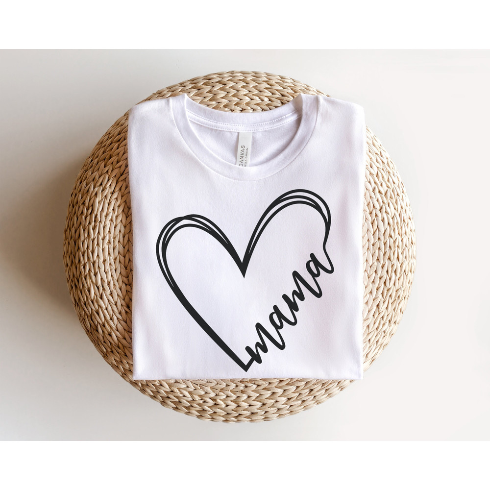 mama heart shirt, mothers day gift idea, mothers day shirt, gift for mom, love mom heart tee, hand drawn heart mom positivity affirmations.jpg