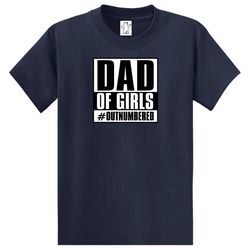 Dad of Girls  Dad Shirts  Mens Shirts  Big and Tall Shirts  Mens Big and Tall Graphic T-Shirt