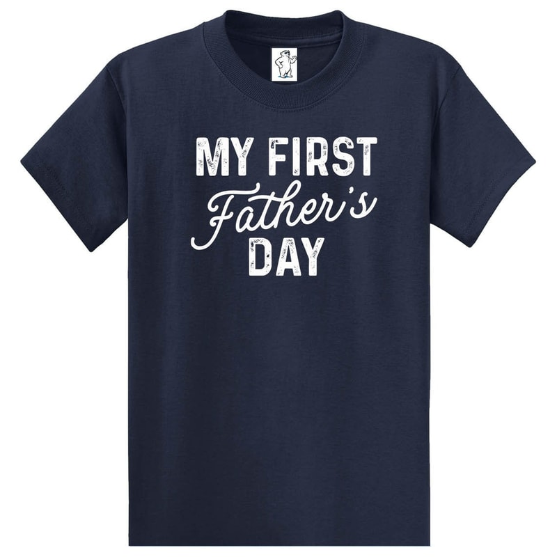 My First Father's Day Dad Shirts Men's Shirts Big and Tall Shirts Men's Big and Tall Graphic T-Shirt.jpg