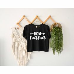 Boy Mama Crop Top, Mother And Son Crop Top, My Happy Mom Crop Top, Motherhood Crop Top, Mother Life Gift, Family Boy Cro
