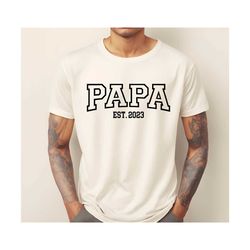 Personalized Papa Shirt, Papa Est 2024 Shirt, Comfort Colors Papa Shirt, Pregnancy Announcement for Papa, Father's Day S
