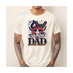 The Cool Dad Shirt, Dad The Western Shirt, Best Dad Ever Shirt, Christmas Gift, Best Dad Shirt, The Cool Dad , Christmas