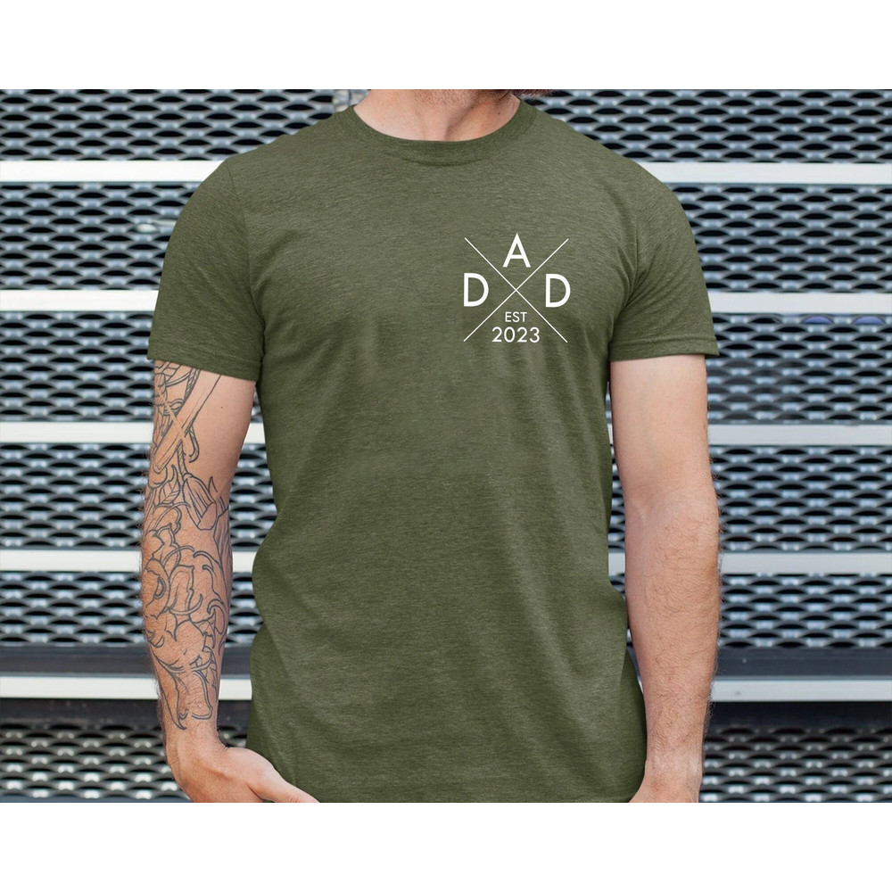 Dad Est Shirt, First Time Father Shirt, 1st Fathers Day Gift, Dad Birthday Gift, New Dad Gift, Pregnancy Announcement Gift, Shirt for Men.jpg