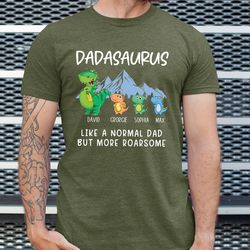 Personalized Dadasaurus Shirt with Kid Names, Custom Fathers Day Shirt for Dad, Dad Gift, Daddysaurus Shirt, Fathers Day