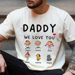 Personalized Daddy Shirt with Kid Names, Custom Fathers Day Shirt for Daddy, Dad Gifts from Daughter, Fathers Day Gift,