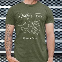 Personalized Daddys Team Shirt, Fathers Day Shirt for Dad Team, Fist Bump Dad Gifts, Custom Dad Shirt with Kids Name, Cu