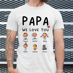 personalized papa shirt with kid names, custom fathers day shirt for dad, papa gifts from daughter, fathers day gift, da