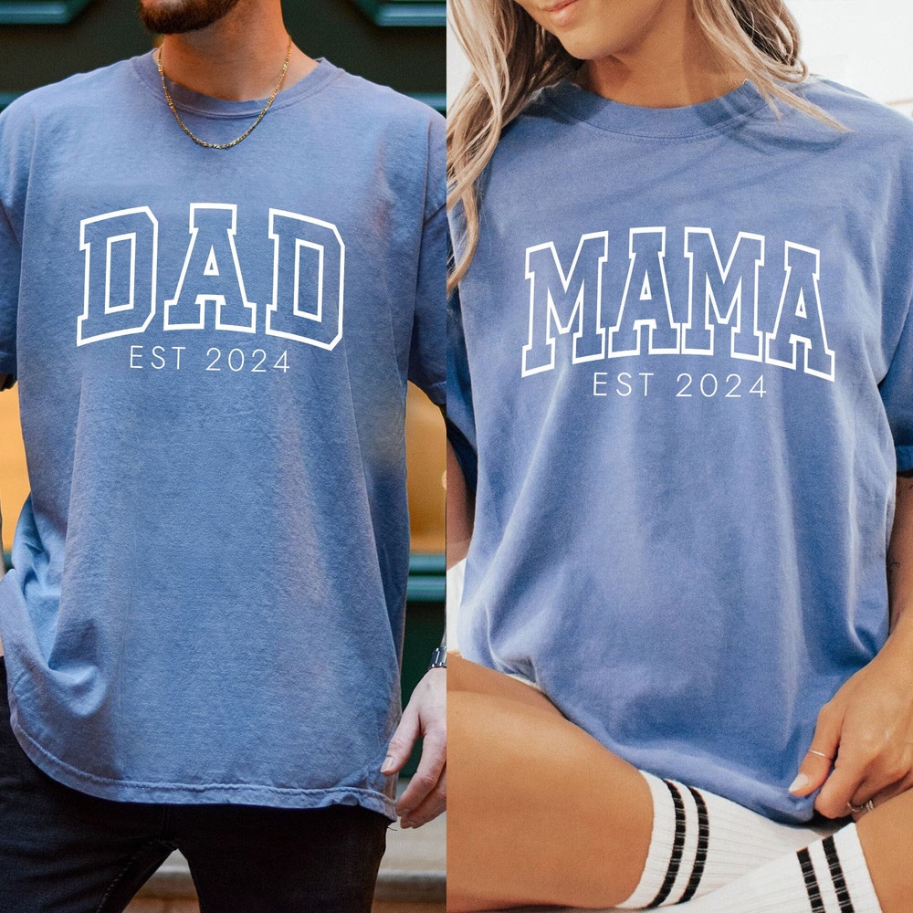 Comfort Colors Dad and Mom Shirt, Custom Mom and Dad shirts, New Mom and Dad Gift, New Dad Shirt, Mom Est 2024, Pregnancy Reveal, Dad to Be.jpg