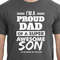 Father's Day Gift T-Shirt Proud Dad T Shirt Father Son Gift T-shirt Funny Father's Day Shirt gift from kids Awesome gift Idea Cool tee shirt.jpg