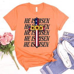 he is risen shirt, easter shirt, christian shirt, religious shirt , inspirational shirt, gift for her, easter
