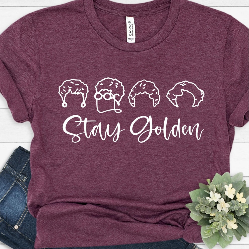 Live Like Rose, Dress Like Blanche, Think Like Dorothy, The Golden Girls Shirt ,Stay Golden Tee ,Stay Golden shirt ,Stay Golden squad.jpg