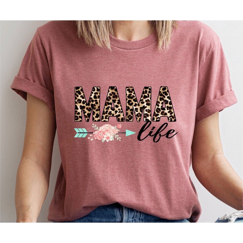 Mama Life Shirt, Mom Life Shirt, Mothers Day Gift, Gift for Mom, Simple Mom Shirt, Birthday Gift for Mom.jpg