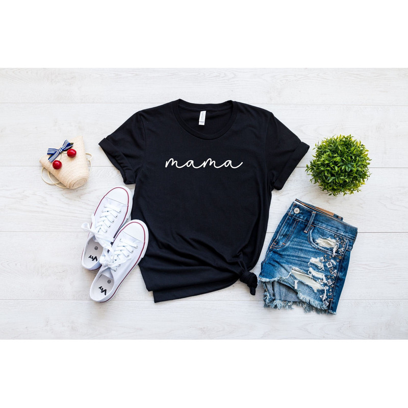 Mama, Mom Wife Gift, Best Mom Tee, Motherhood Shirt, Mothers Day Gift, New Mom T-shirt.jpg