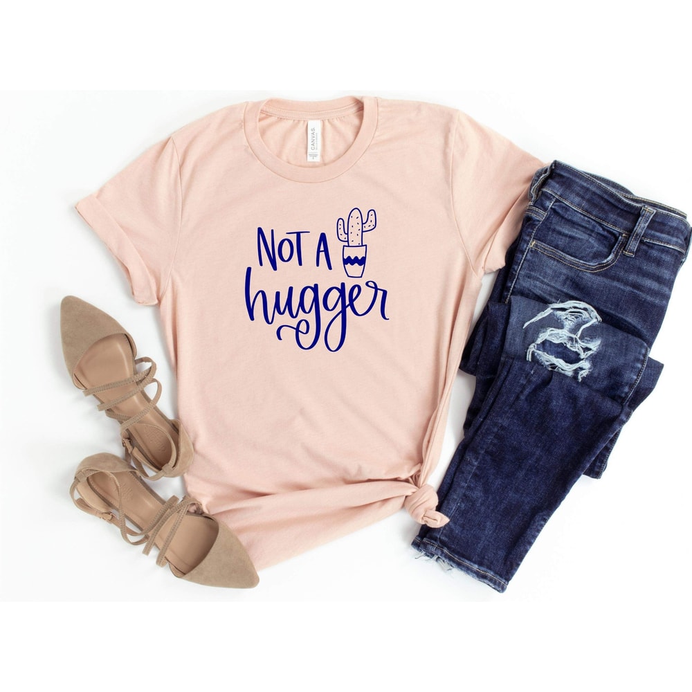 Not a Hugger Cactus Shirt, Funny introvert shirt, cactus t-shirt, Unisex Cactus Tee, Cute Cactus Shirt, Not A Hugger Funny Shirt.jpg