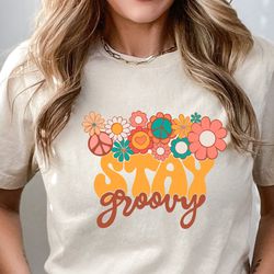retro stay groovy shirt, preppy shirt, hippie summer shirt, hippie 70s summer shirt, peace sign shirt, summer shirt