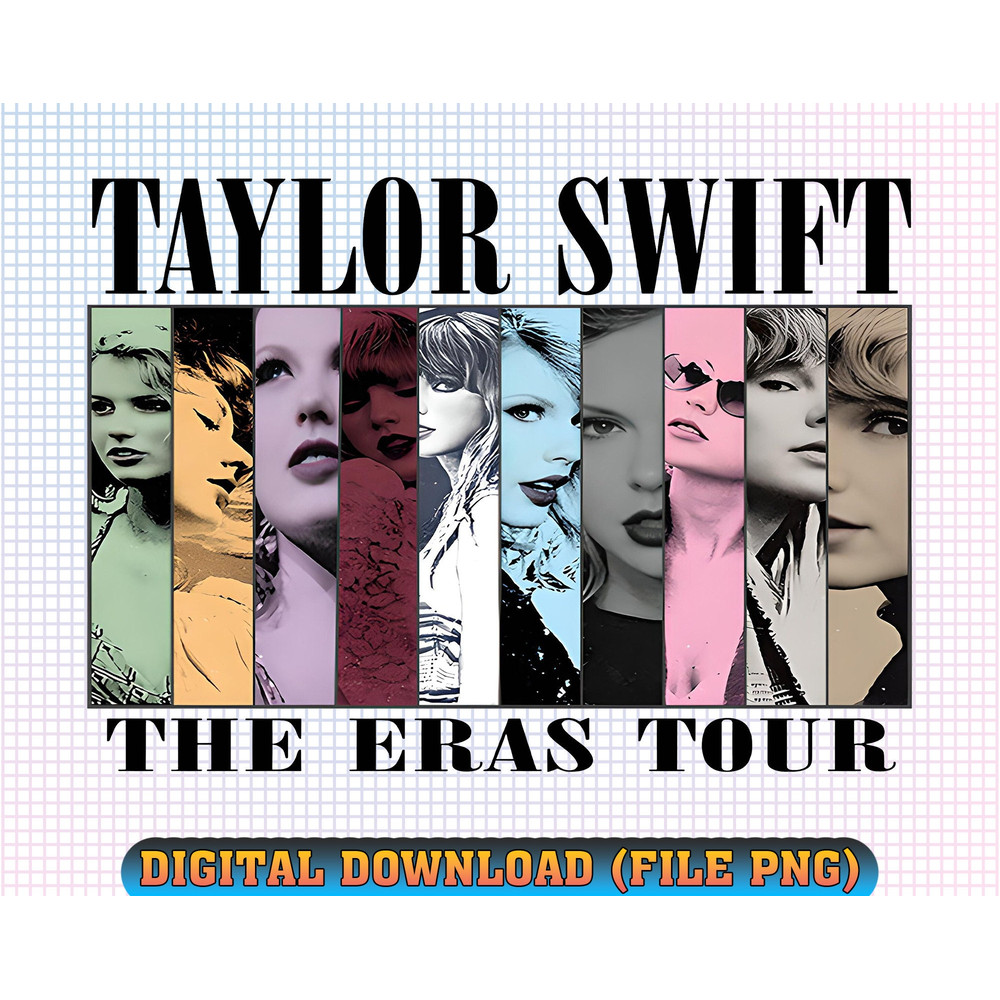 Taylor Swift The Eras Tour 2023 Png Taylor Swift Png TS Swiftie Concert Png Taylor Swiftie Png Taylor Swiftie Eras PNG 2.jpg