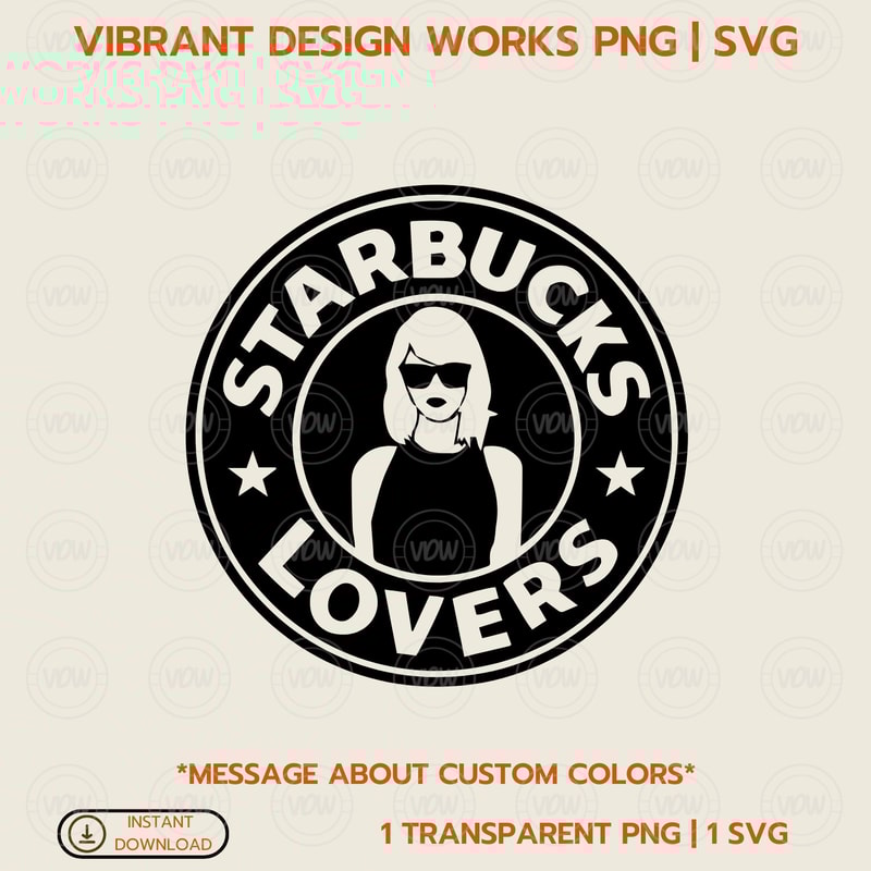 Taylor Swift PNG, SVG Swiftie Png Swiftie Svg Transparent PNG Instant Download High Quality Starbucks Lover Png Svg Trendy.jpg