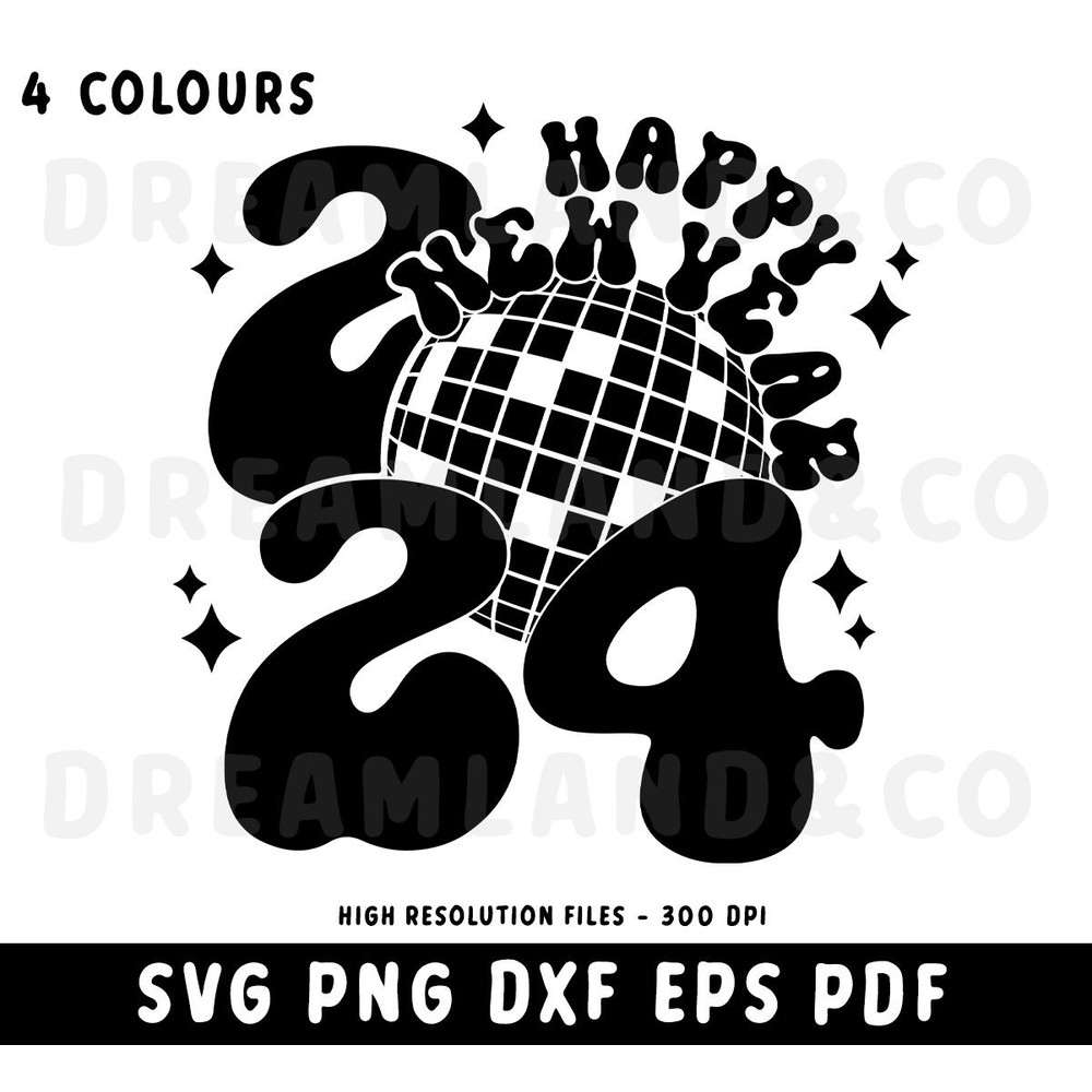 Happy New Year SVG PNG 2024 Svg Groovy Disco New Year's Eve Svg Disco Ball New Year's Shirt Svg Funny New Year Svg Bundle Retro.jpg