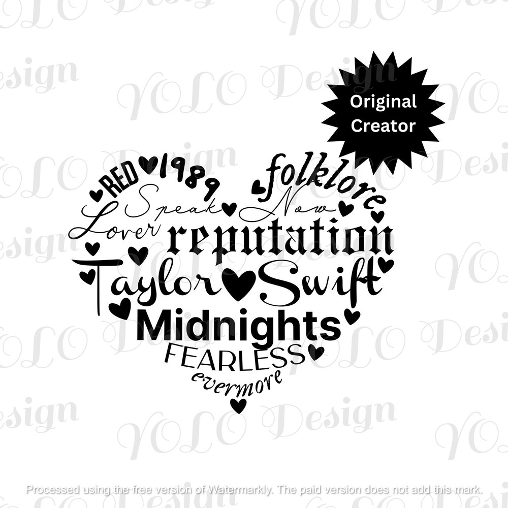 Taylor Album Names Heart Svg, Taylor Swiftie Album Titles Png, The Eras Tour Svg, Taylor Version, Digital Download.jpg