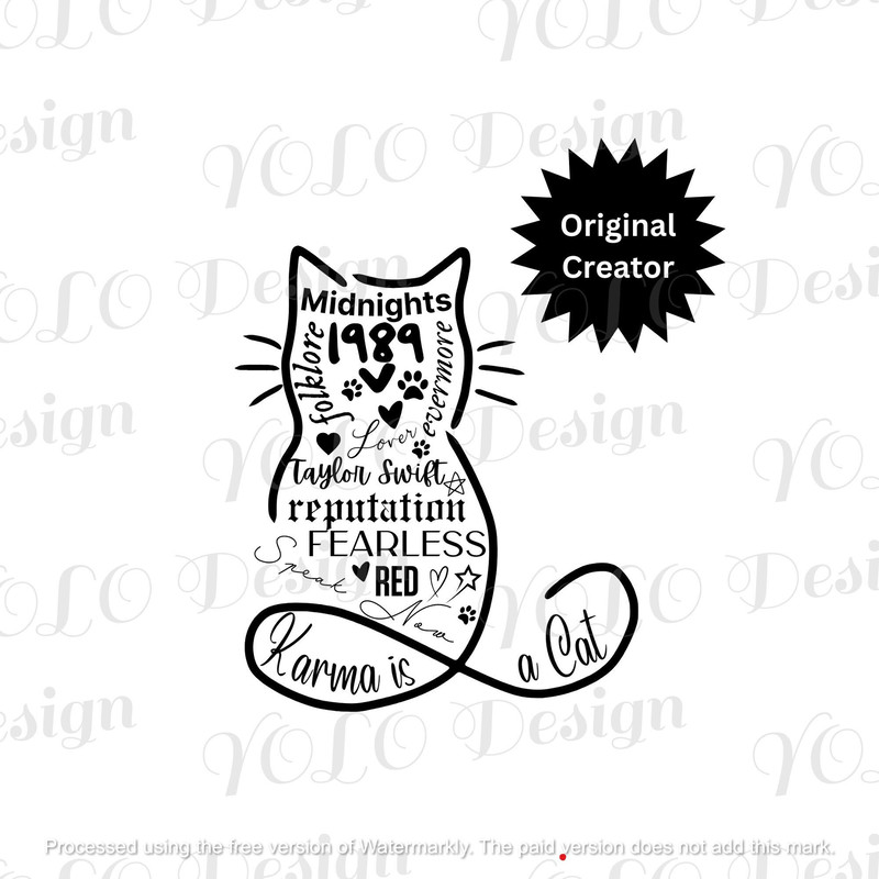 Taylor Karma is a Cat Svg and png, Taylor Swiftie Album Titles, The Eras Tour Svg, Instant Digital Download.jpg