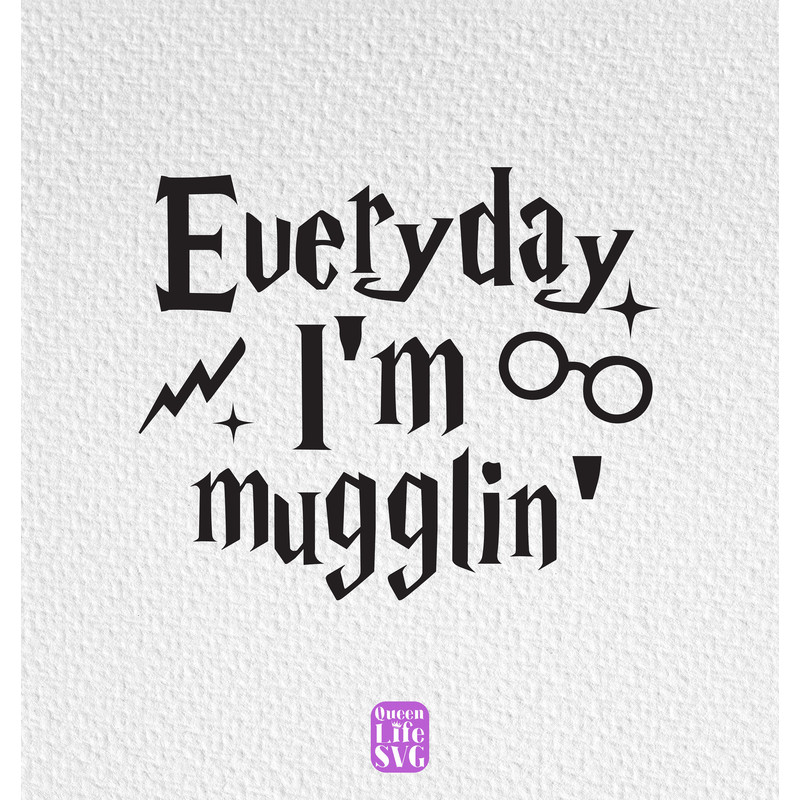 Mugggle Quotes Svg, Mugggling Svg, Wizardy Quotes Svg, Magical School Svg, Mugggle Svg, Wizardy Svg, Magic Svg, Instant Download Svg.jpg