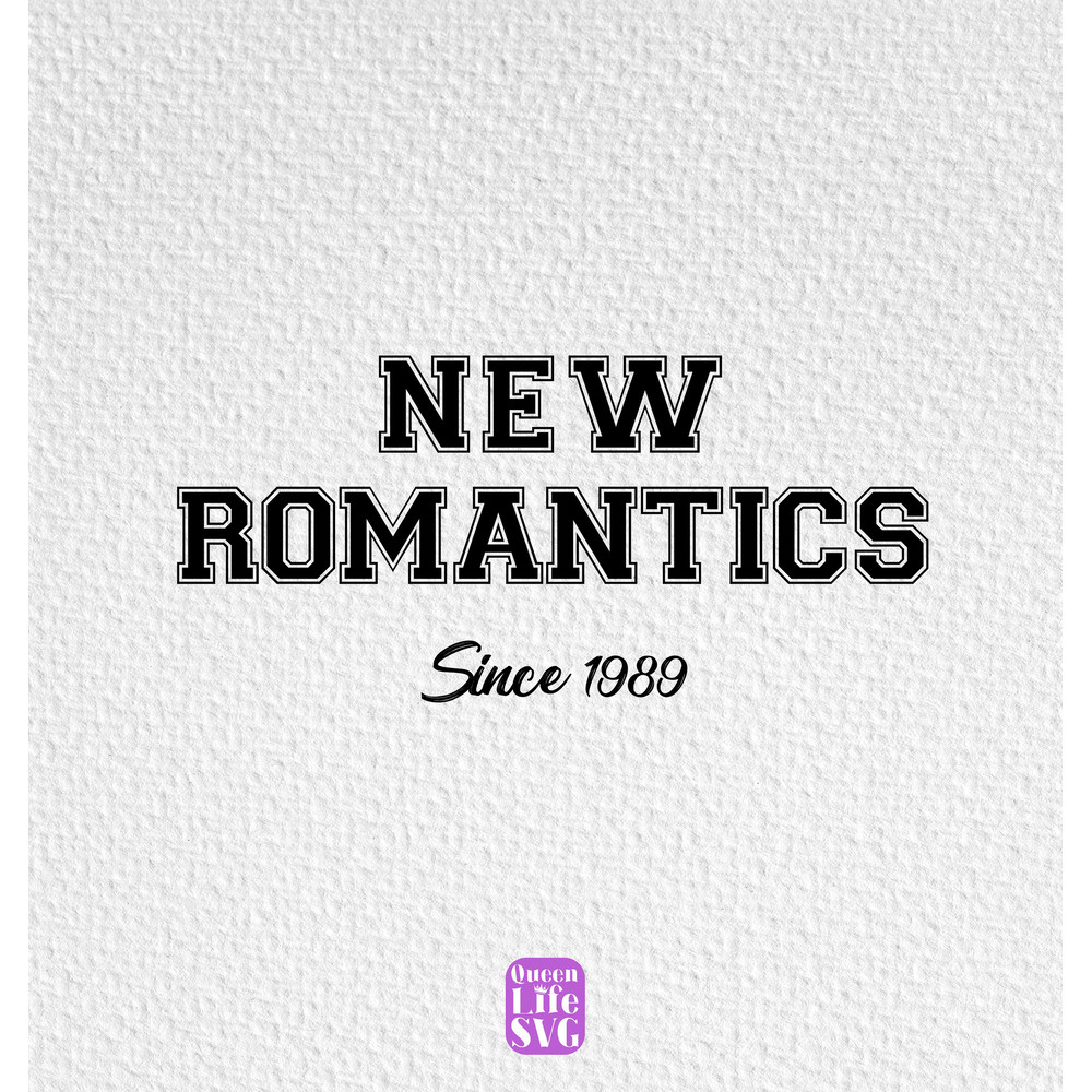 Taylor Swift Lyrics Svg, New Romantics Svg Png Eps, Taylor Eras Tour Svg, Swiftie Merch Svg, Custom Cut Files, Cricut Files, Digital Files.jpg