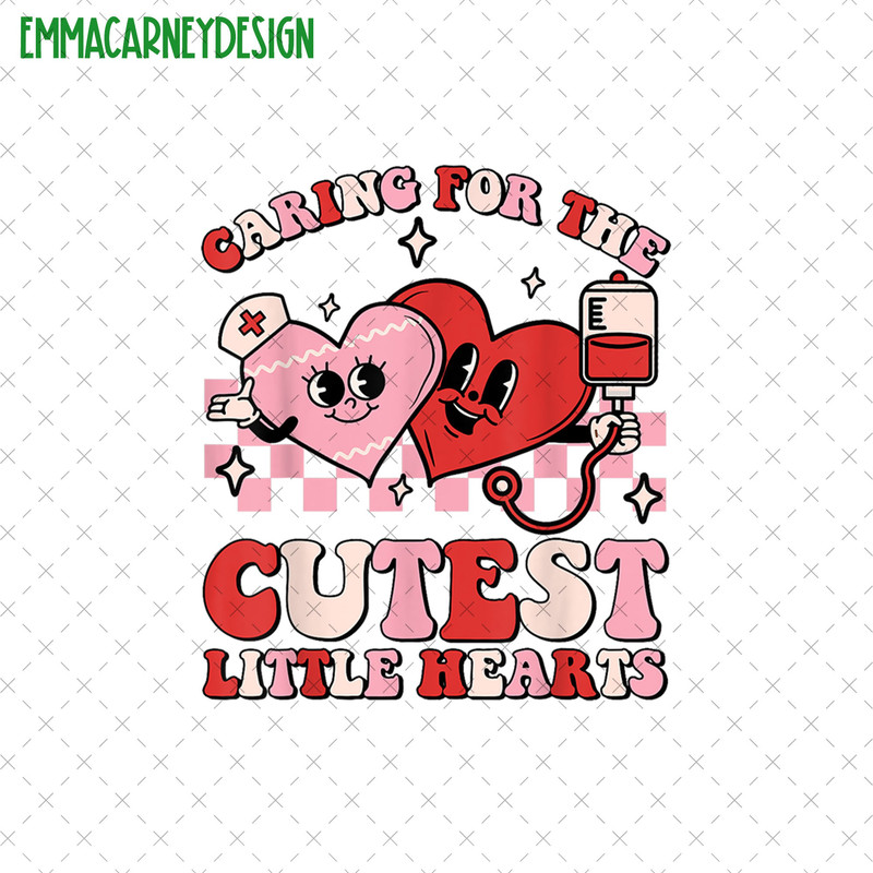 Caring For The Cutest Little Hearts Png, Nurse Valentine Png, Cupid's Favorite Nurse Png, ICU Nurse Png, ER Nurse Png, NICU Nurse Gift.jpg