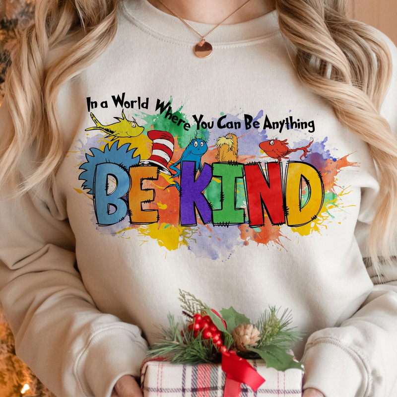 In a World Where You Can Be Anything Png, Dr.Suess Png Sulimation, Read across America Png, School Png, Teacher Png, Sublimation Designs.jpg