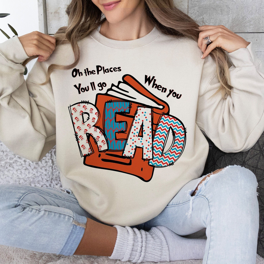 Oh the Places You Will Go When You Read PNG, Dr.Suesss Png, Read across America, School, Teacher Png, Sublimation Designs,Digital Download.jpg