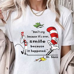 dont cry because its over smile because it happened dr. seuss svg, cat in the hat svg, thing 1 thing 2 svg, dr.seuss for