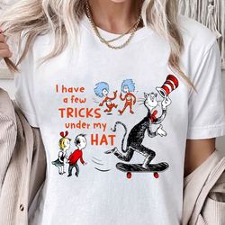 i have a few tricks under my hat png, cat in the hat skateboarding png, dr. seuss png, thing 1 thing 2, green eggs and h