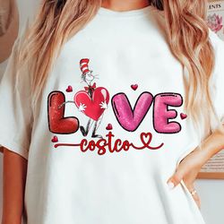 love costco dr.seuss png, valentine day, dr. seuss png, cat in the hat png, thing 1 thing 2 png, green eggs and ham, dr.