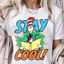 stay cool cat in the hat png, dr. seuss day png, thing 1 thing 2 png, dr seuss png, green eggs and ham, dr.seuss for tea