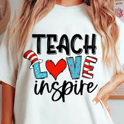 teach love inspire svg, dr. seuss svg, cat in the hat svg, green eggs and ham svg, thing 1 thing 2 svg, dr.seuss for tea
