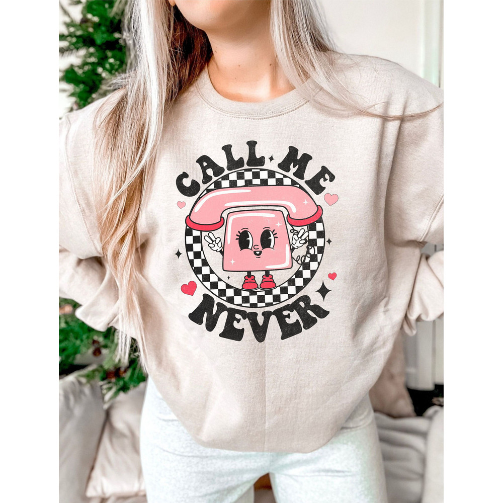 Call Me Never PNG, Valentine Png, Retro Valentines Day Png, Valentine's Day Sublimation, Love Png, Funny Valentines Day Shirts, Trendy Vday 1.jpg