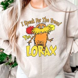 lorax i speak for the trees png,dr seuss png sublimation,dr seuss lorax png, lorax png nice for t shirt
