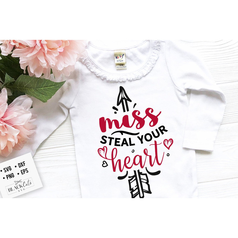Miss Steal Your Heart SVG , Valentine's Day SVG, Valentine Shirt Svg, Love Svg.jpg
