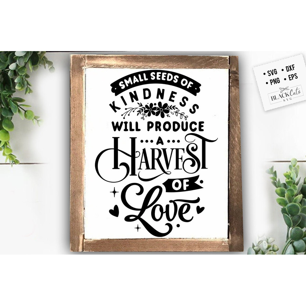 Small seeds of kindness SVG, Valentine's Day SVG, Valentine Shirt Svg, Love Svg.jpg