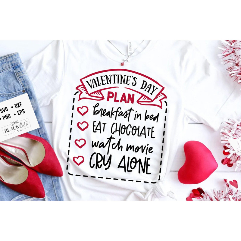 Valentine's Day plan svg,  Anti Valentine's Day SVG, Funny Valentine Shirt Svg, Love Svg.jpg