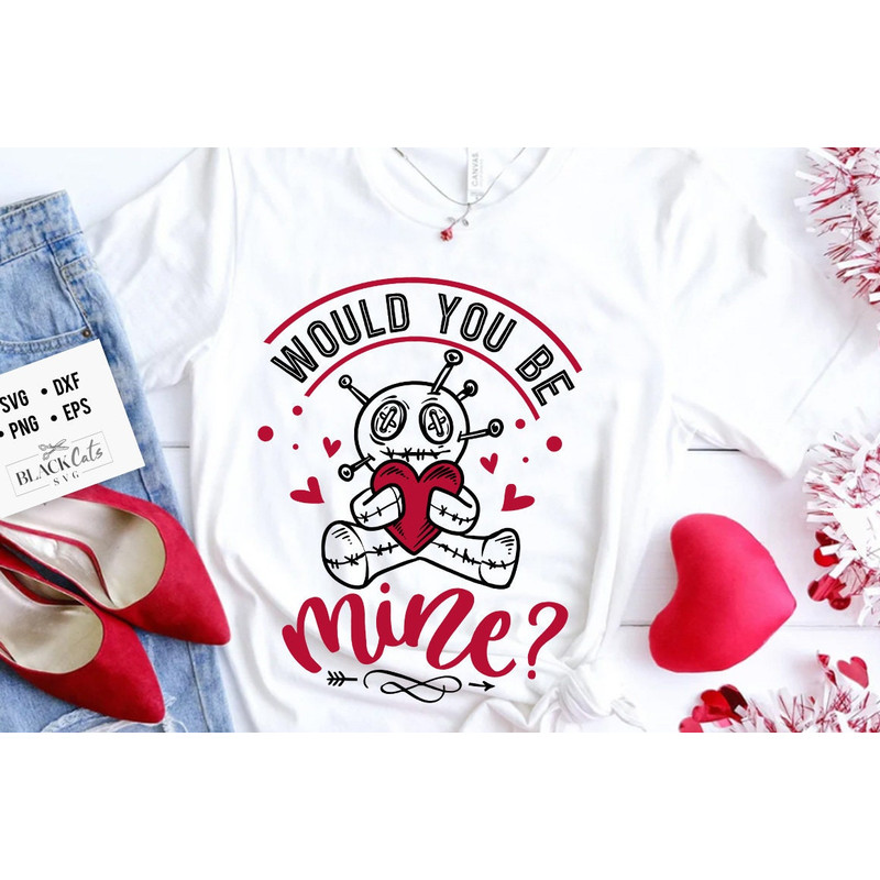 Would you be mine svg,  Anti Valentine's Day SVG, Funny Valentine Shirt Svg, Love Svg.jpg