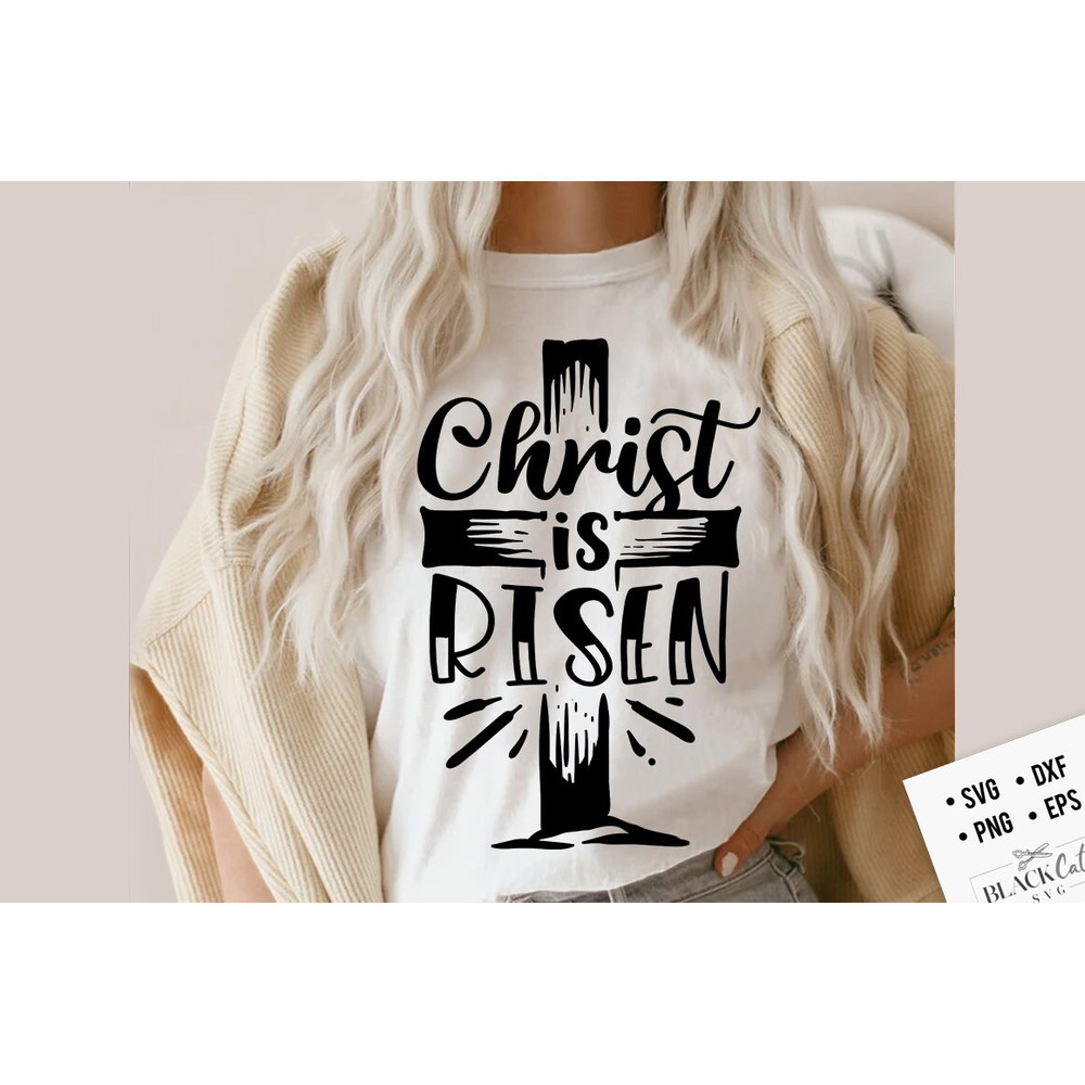 Christ is Risen svg, Religious Easter SVG, Christian Easter SVG, He is Risen, Christian Shirt Svg, Jesus Easter Svg.jpg