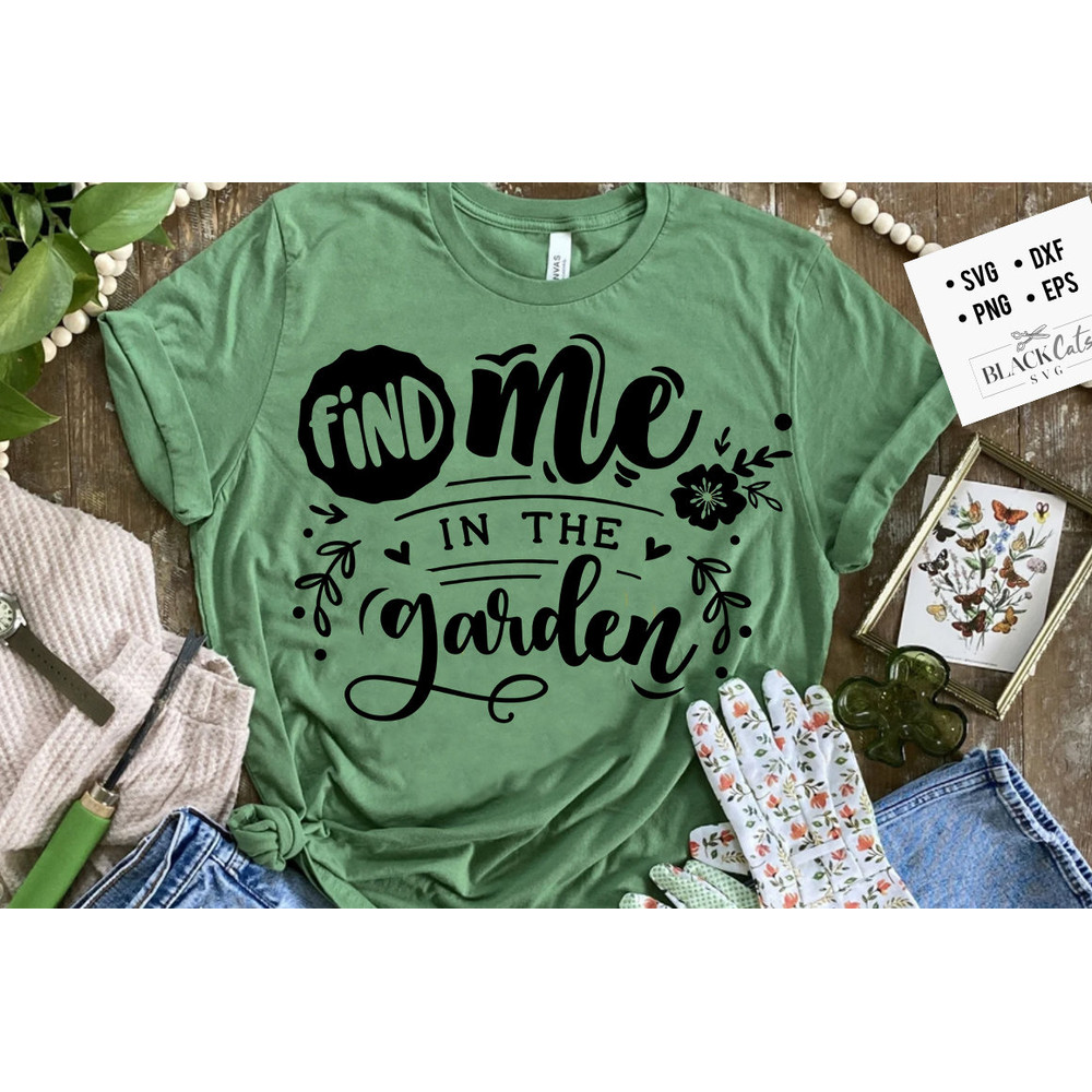 Find me in the garden SVG, Garden svg, Gardening svg, plants svg, Funny gardening svg, Garden sign svg,.jpg