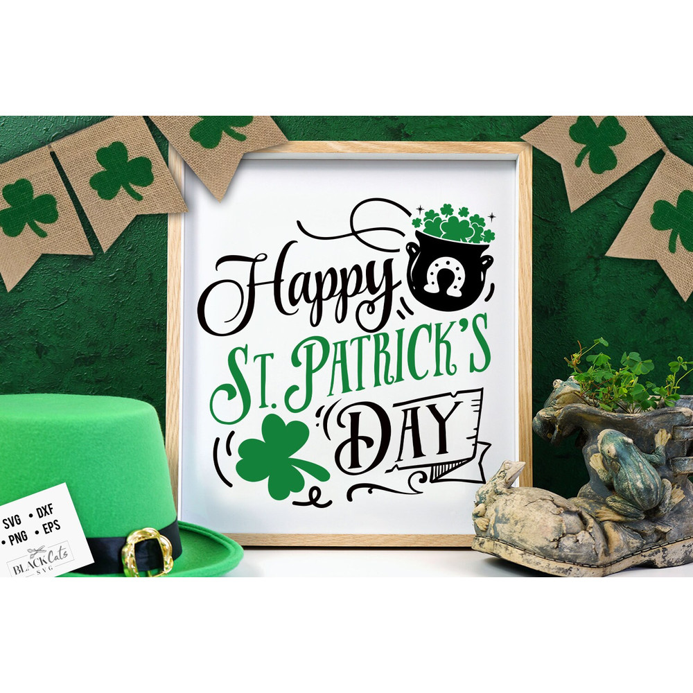 Happy St Patrick's Day svg, St Patrick SVG, St Patricks Day SVG, St Patrick's Day Svg, St Patricks Svg, Shamrock Svg, Clover Svg, Irish svg 1.jpg