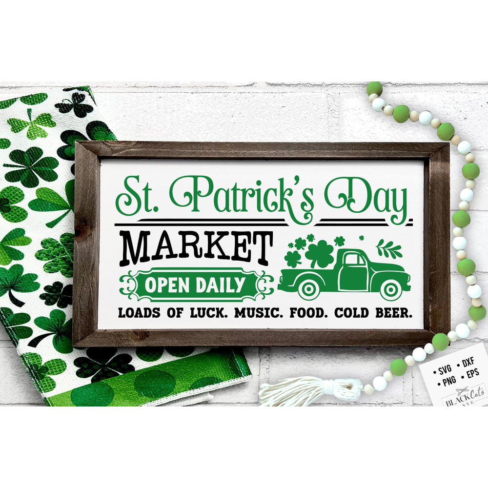 St Patrick's Day Market svg, St Patrick Farmhouse SVG, St Patricks Day SVG, St Patrick's Day Svg, St Patricks Svg, Shamrock Svg.jpg