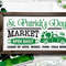 St Patrick's Day Market svg, St Patrick Farmhouse SVG, St Patricks Day SVG, St Patrick's Day Svg, St Patricks Svg, Shamrock Svg.jpg