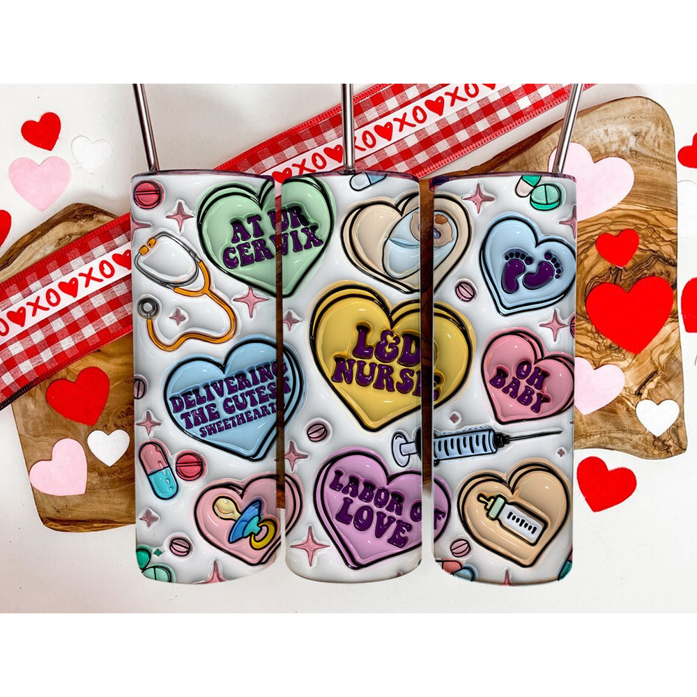 3D Inflated Labor And Delivery Nurse Valentine Tumbler Wrap, Valentine LD Nurse Gift, NICU OB Nurse Valentine Gift, Gift For Nurse.jpg