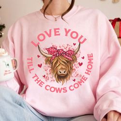 highland cow valentine svg, valentine day western country png, love you till the cows come home svg, heifer valentine sv