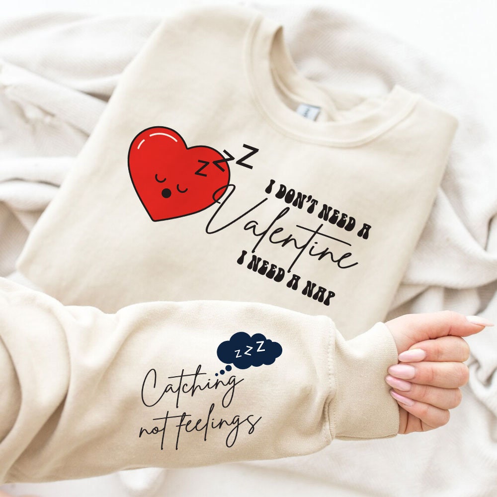 I Don't Need A Valentine SVG PNG, Funny Valentine Svg, Hello Valentine Svg, Valentine's Day Svg, Single Af Svg, Be Mine Svg, Love More Svg.jpg